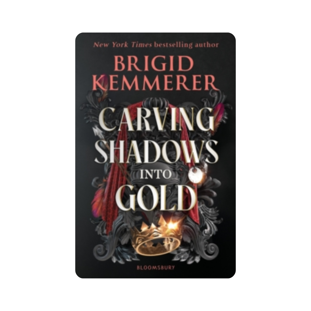 Carving Shadows into Gold - Brigid Kemmerer