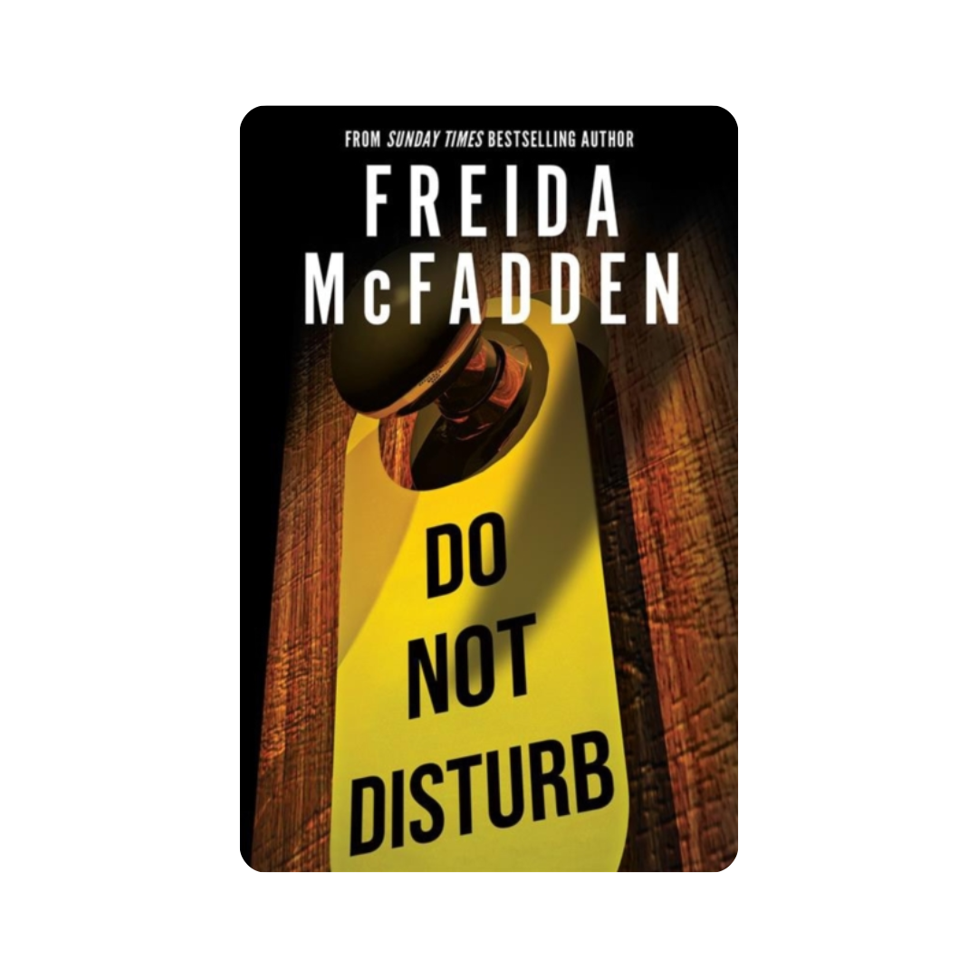Do Not Disturb - Freida McFadden