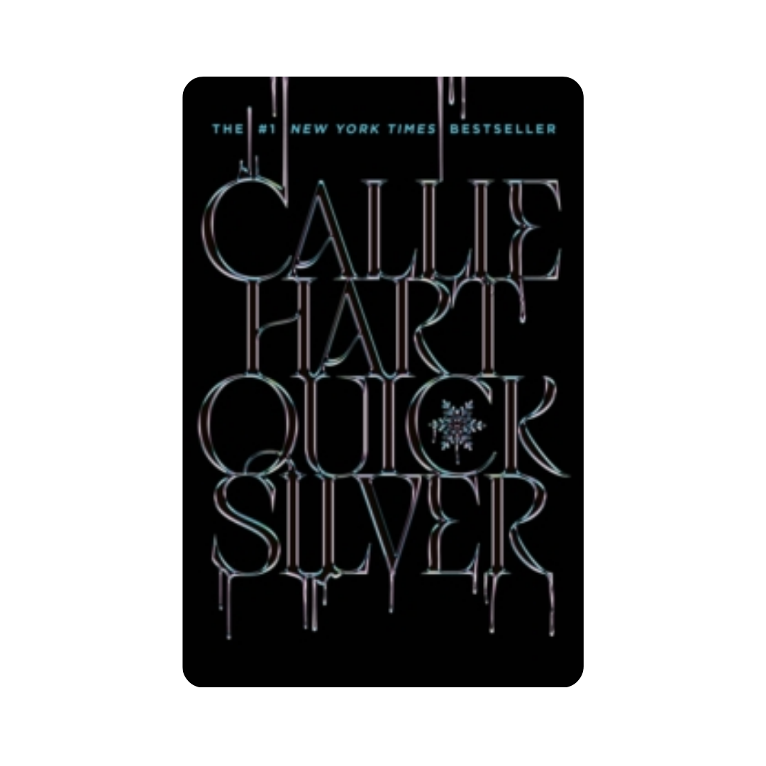 Quicksilver - Callie Hart