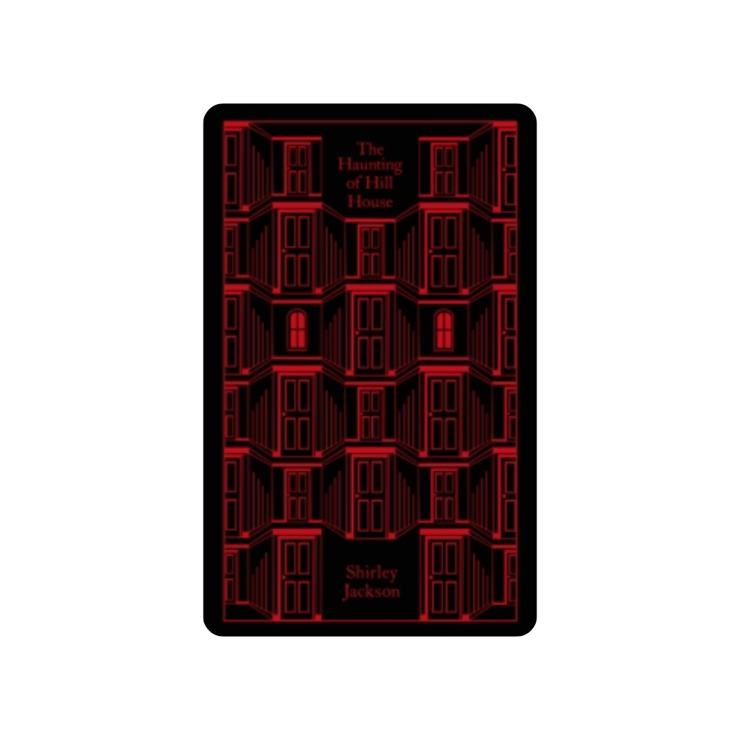 The Haunting of Hill House - Shirley Jackson