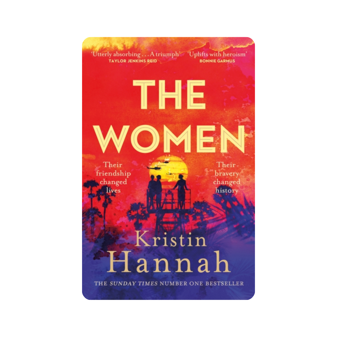 The Women - Kristin Hannah