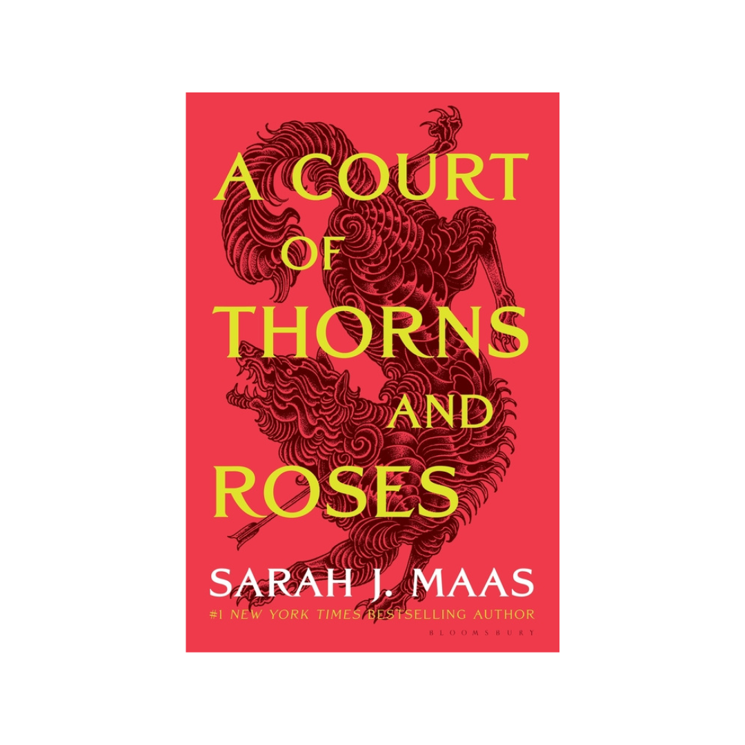 A Court of Thorns and Roses - Sarah J Maas