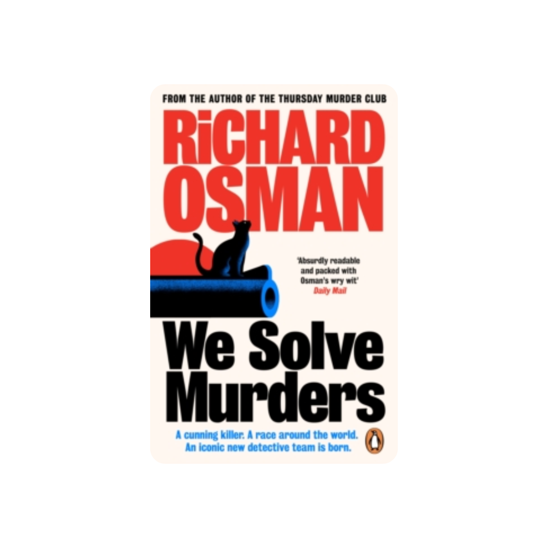 We Solve Murders - Richard Osman
