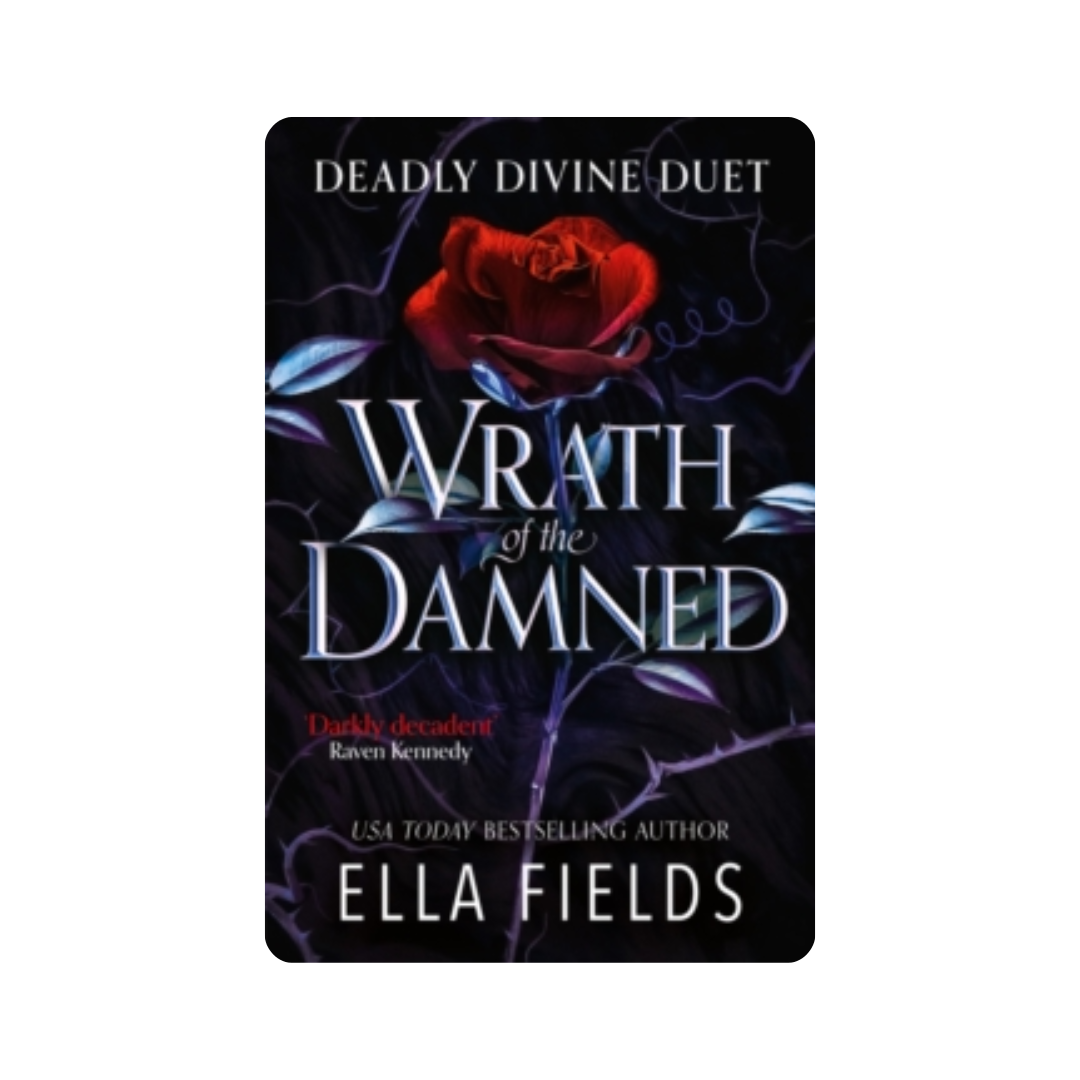 Wrath of the Damned - Ella Fields