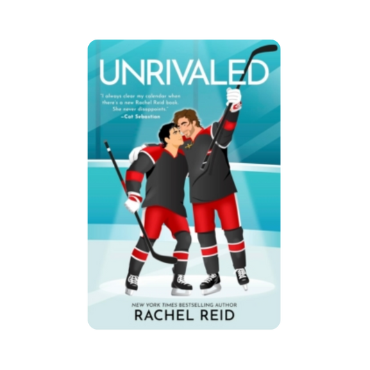 Unrivaled - Rachel Reid