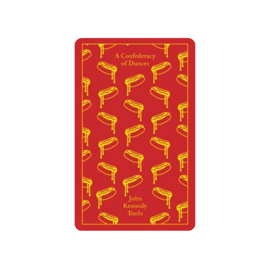 A Confederacy of Dunces - John Kennedy Toole