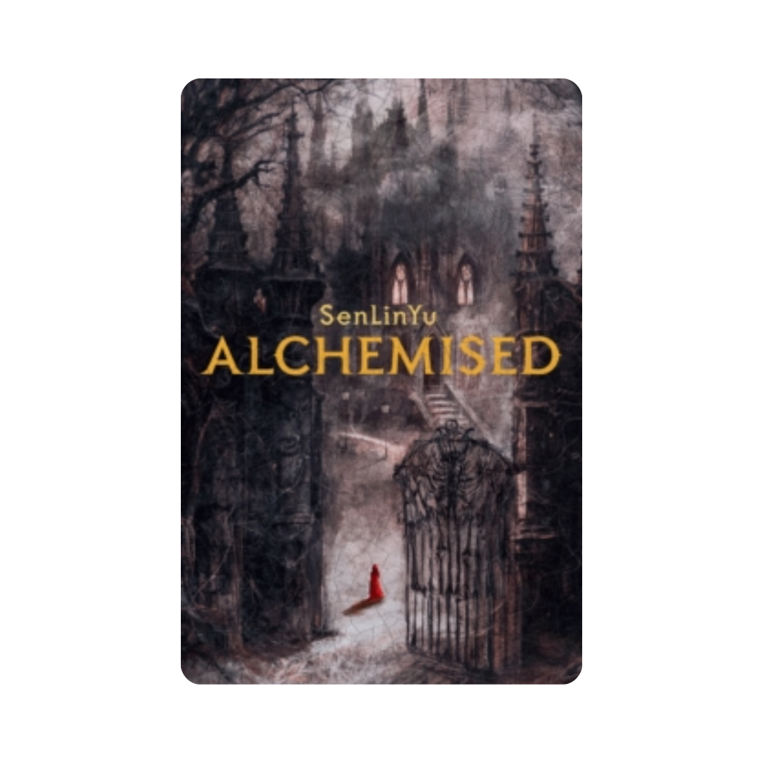 Alchemised - SenLinYu
