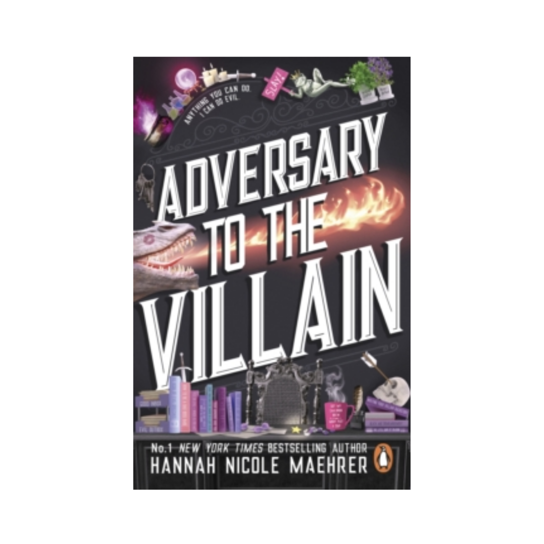 Adversary to the Villain - Hannah Nicole Maehrer