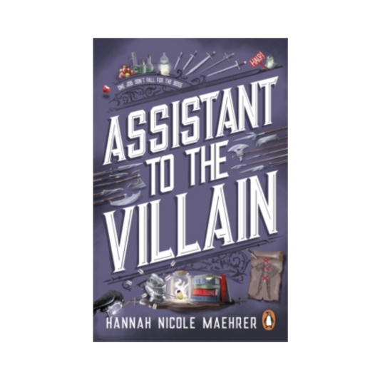 Assistant to the Villain - Hannah Nicole Maehrer