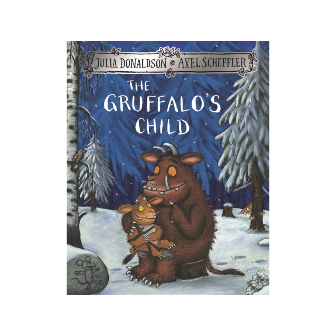 The Gruffalo's Child - Julia Donaldson