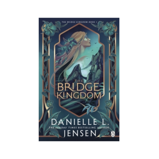 The Bridge Kingdom by Danielle L. Jensen