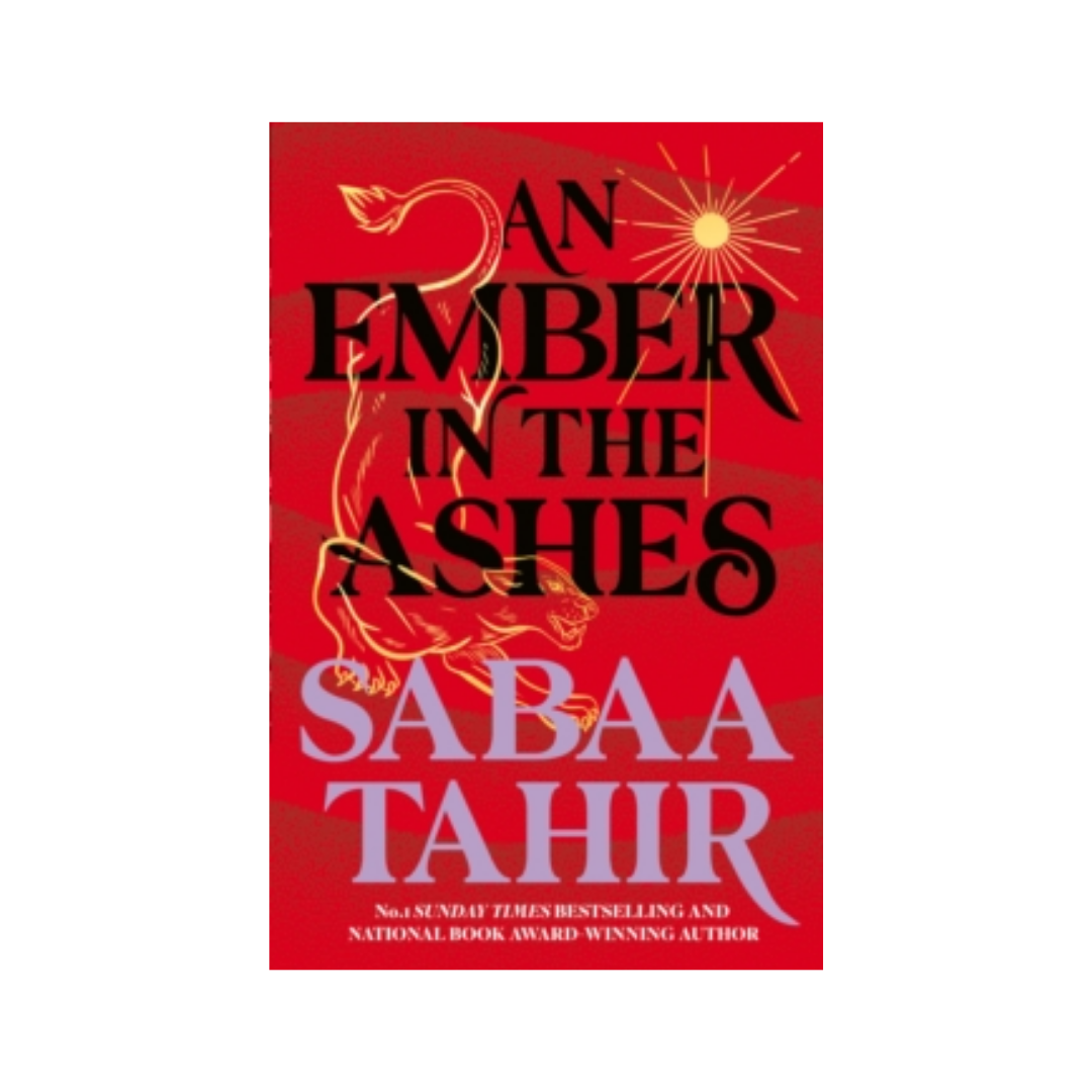 An Ember in the Ashes - Sabaa Tahir