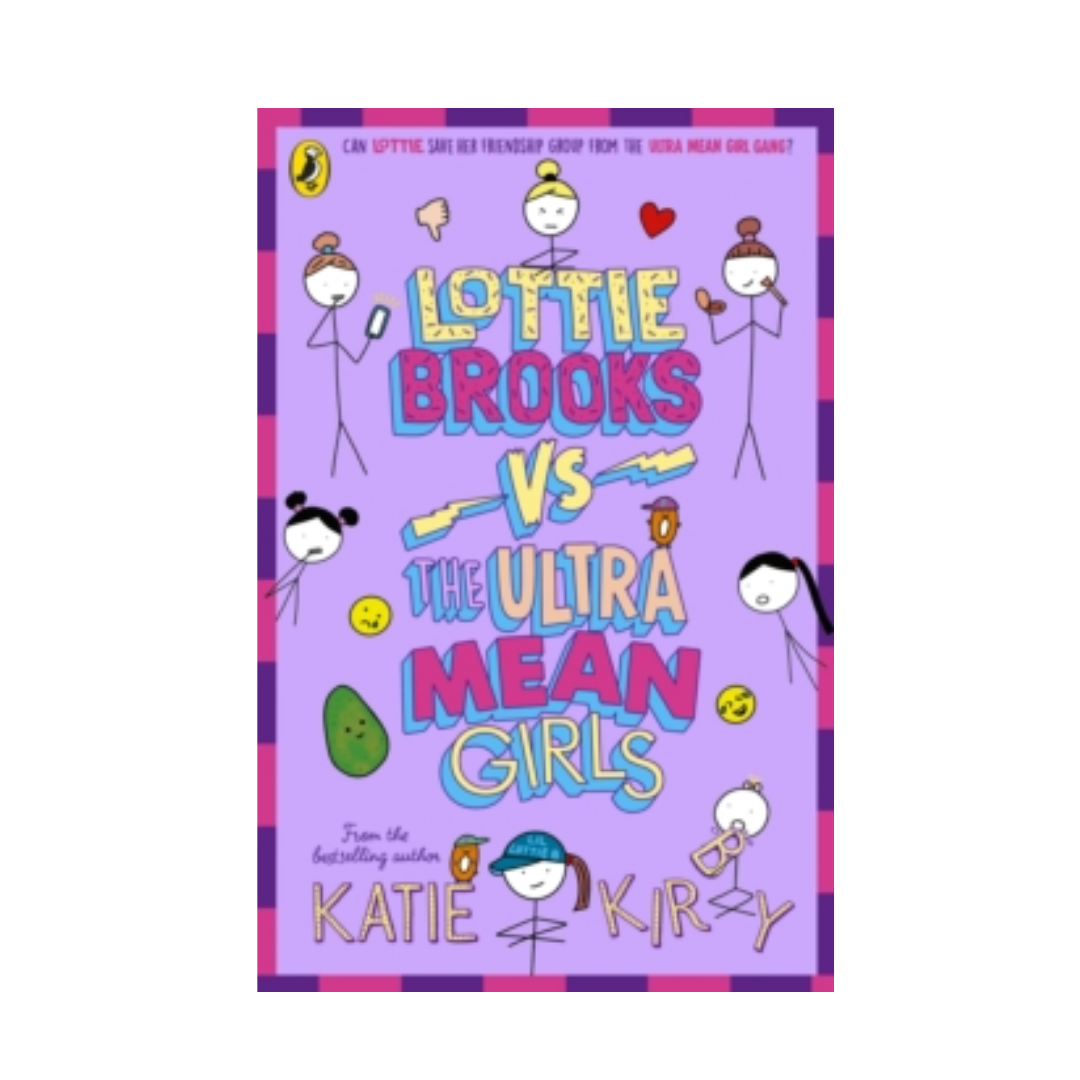 Lottie Brooks vs The Ultra Mean Girls - Katie Kirby