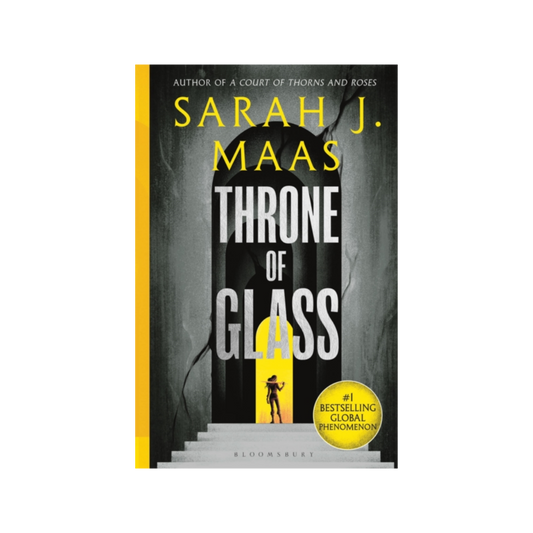 Throne of Glass - Sarah J. Maas
