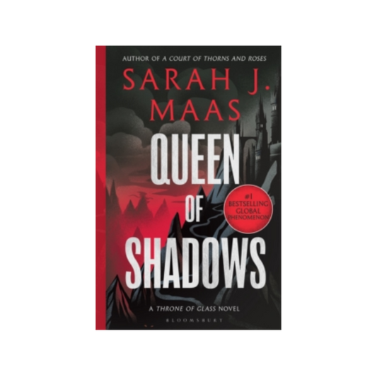 Queen of Shadows - Sarah J. Maas