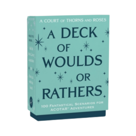 A Deck of Would or Rathers - Sarah J Maas