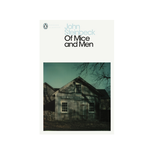 Of Mice and Men - John Steinbeck