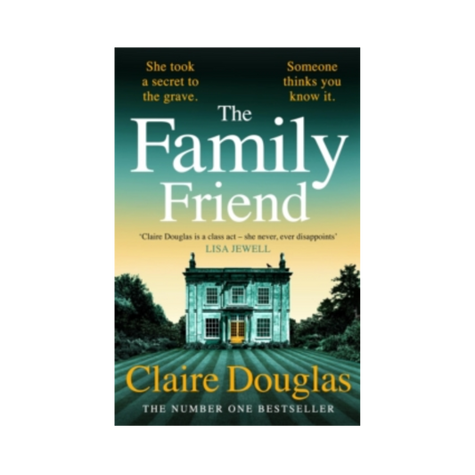 The Family Friend - Claire Douglas