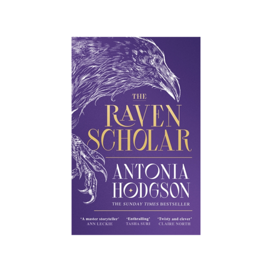 The Raven Scholar - Antonia Hodgson