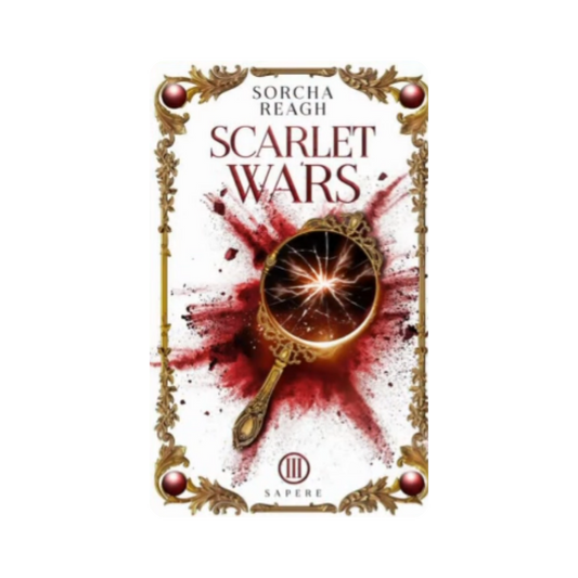 Scarlet Wars - Sorcha Reagh