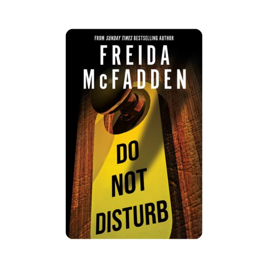 Do Not Disturb - Freida McFadden