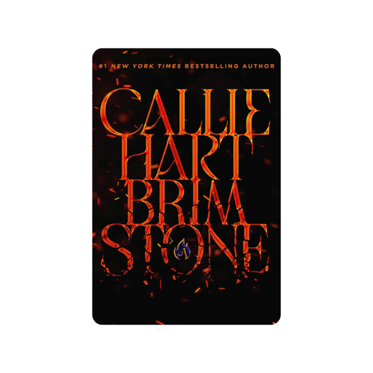 Limited Edition: Brimstone - Callie Hart