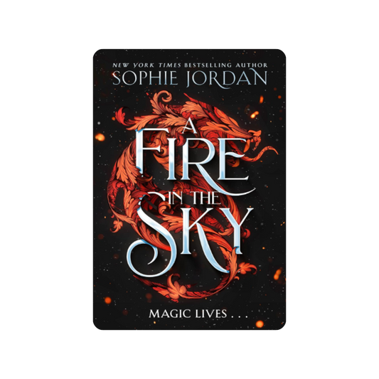 A Fire in the Sky - Sophie Jordan
