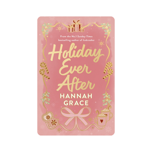 Signed Special Edition: Holiday Ever After - Hannah Grace