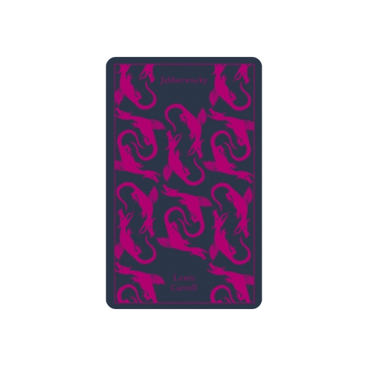 Jabberwocky and Other Nonsense: Collected Poems - Lewis Carroll