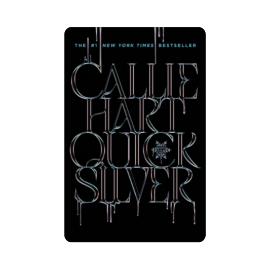 Quicksilver - Callie Hart