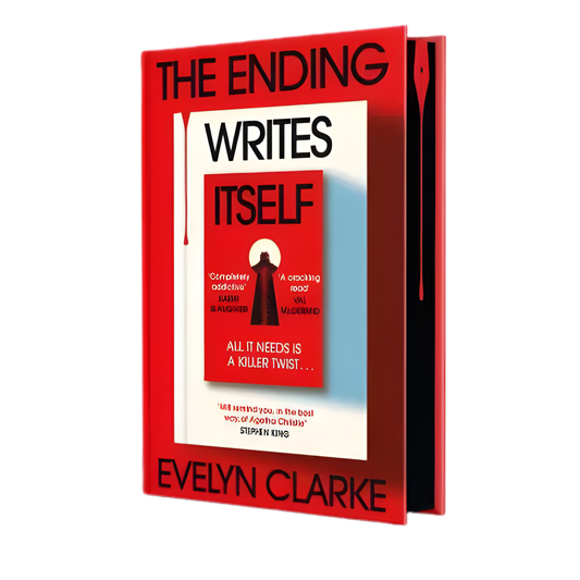 Special and Signed Edition: The Ending Writes Itself - Evelyn Clarke