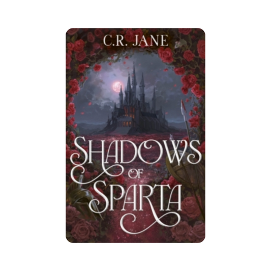 Shadows of Sparta - C.R. Jane