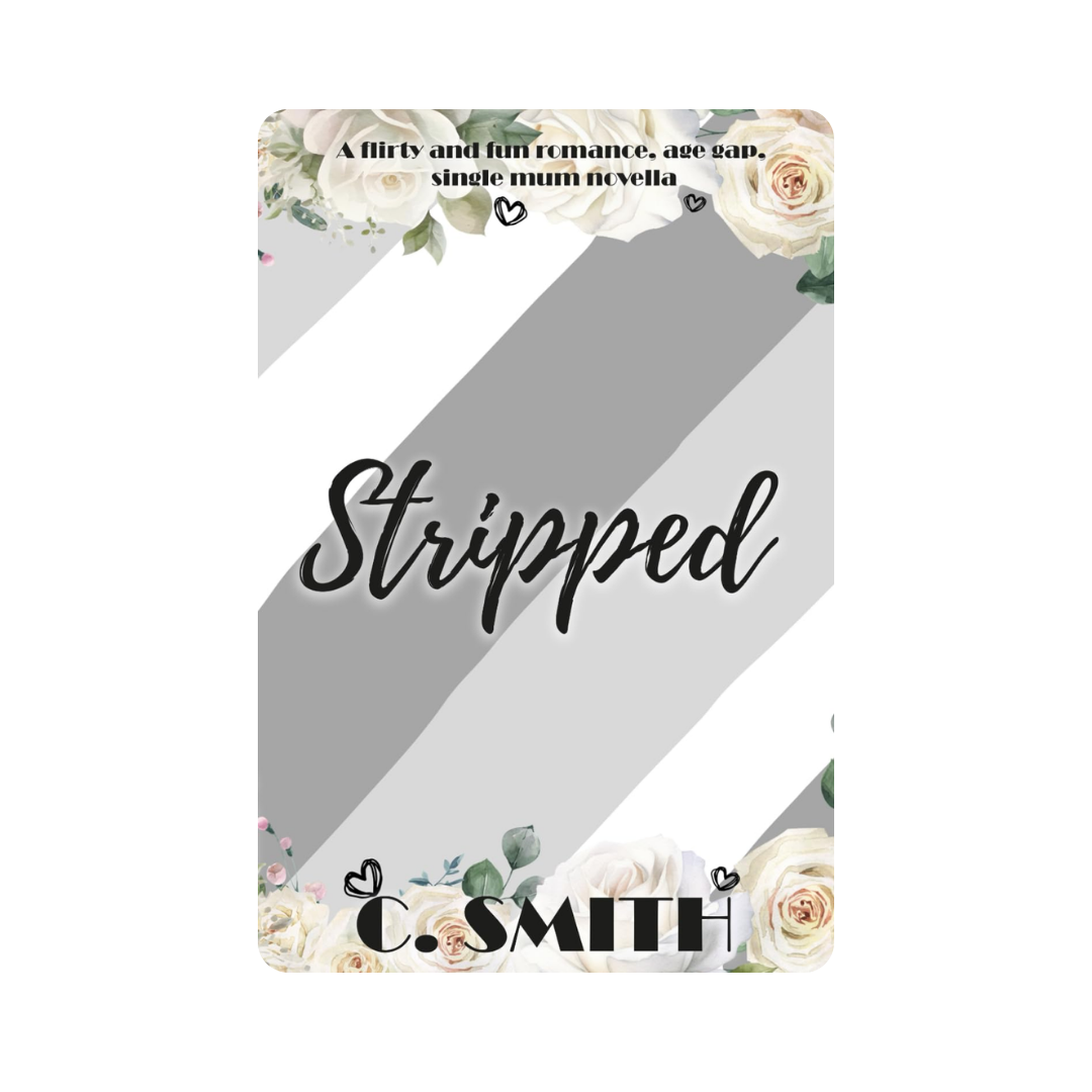 Signed Edition: Stripped - C. Smith *with freebies*