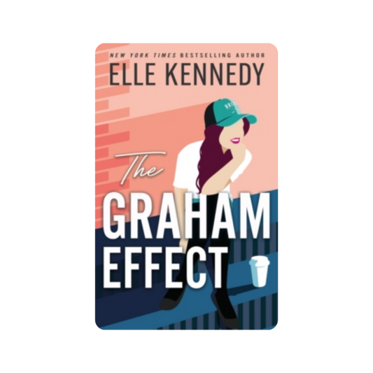 The Graham Effect - Elle Kennedy
