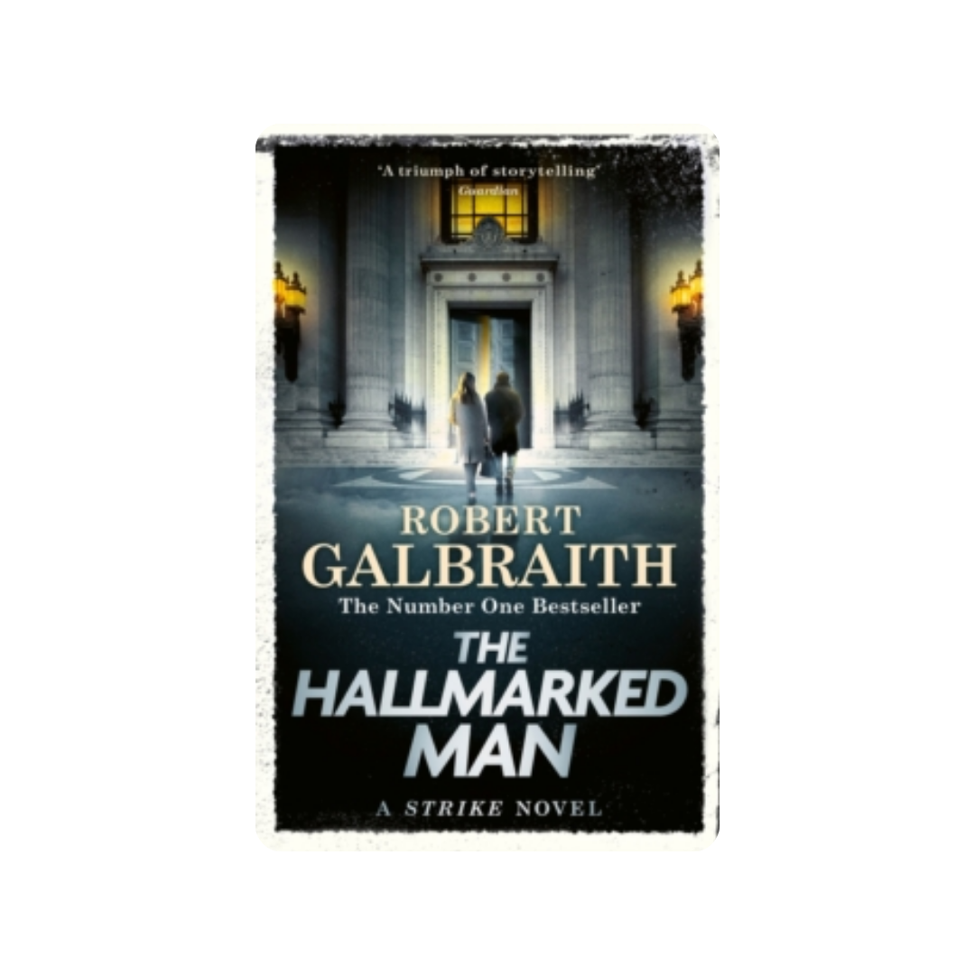 The Hallmarked Man - Robert Galbraith