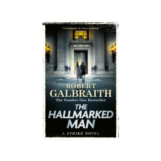 The Hallmarked Man - Robert Galbraith