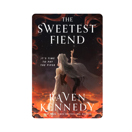 The Sweetest Fiend - Raven Kennedy