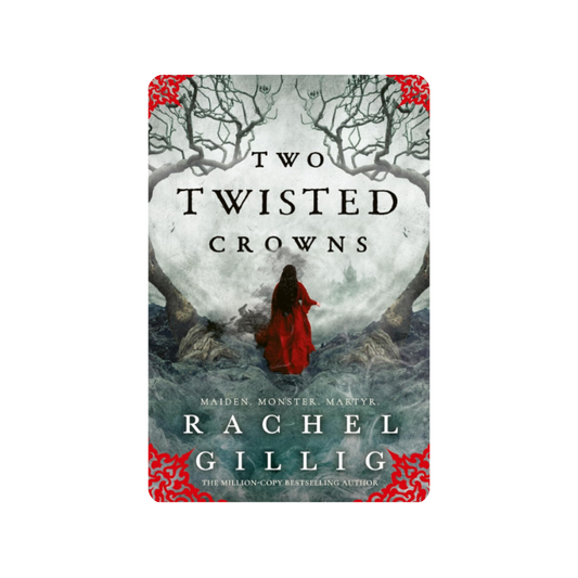 Two Twisted Crowns - Rachel Gillig
