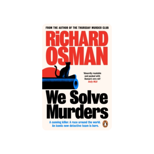 We Solve Murders - Richard Osman